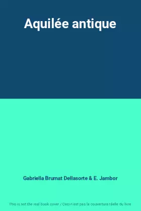 Couverture du produit · Aquilée antique