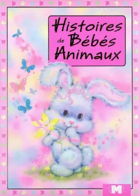 Couverture du produit · Histoires de Bébés Animaux
