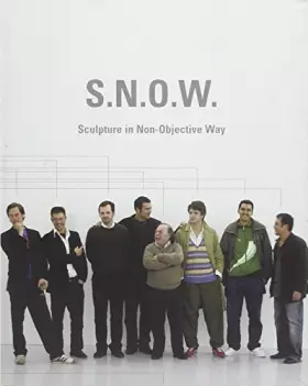 Couverture du produit · Snow: Sculpture in a Non-objective Way