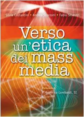 Couverture du produit · Verso un'etica dei mass media