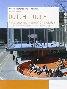 Couverture du produit · Dutch touch. Sulla seconda modernità in Olanda