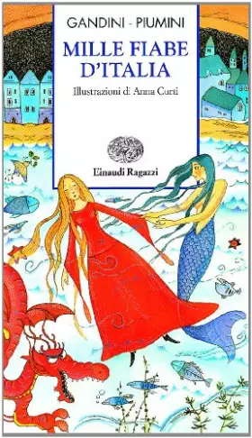 Couverture du produit · Mille fiabe d'Italia. Ediz. illustrata