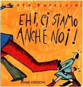 Couverture du produit · Ehi, ci siamo anche noi!