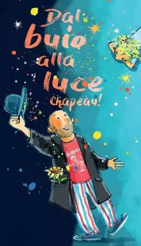 Couverture du produit · Dal buio alla luce. Chapeau!