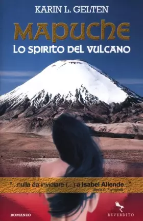 Couverture du produit · Mapuche. Lo spirito del vulcano