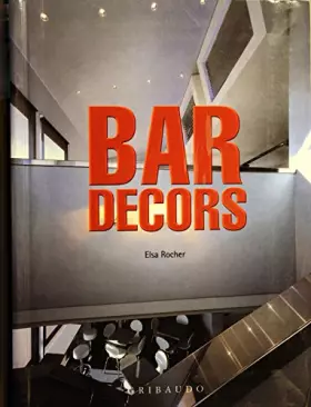 Couverture du produit · Bar decors. Ediz. multilingue