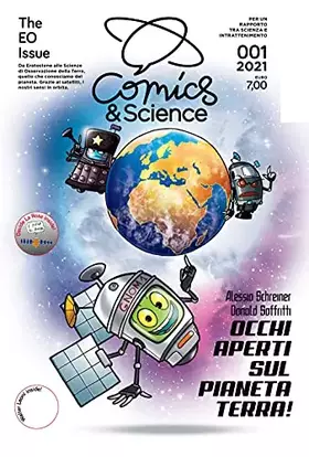 Couverture du produit · Comics&science. The earth observation issue. Ediz. italiana