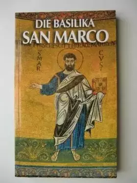 Couverture du produit · Die Basilika,St. Markus,"San Marco"