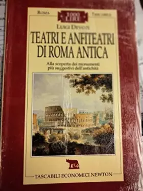 Couverture du produit · Teatri e anfiteatri di Roma antica
