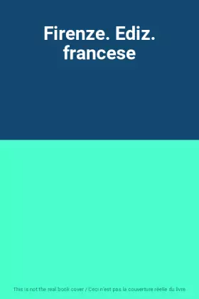 Couverture du produit · Firenze. Ediz. francese