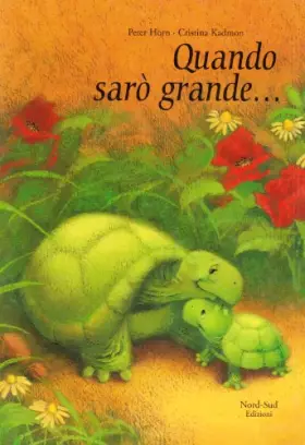 Couverture du produit · Quando sarò grande...