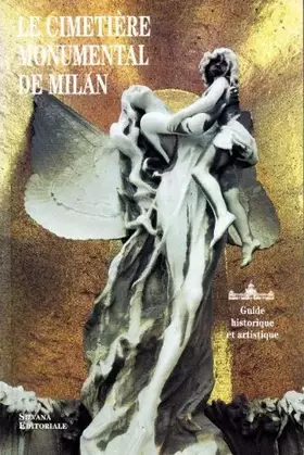 Couverture du produit · Le cimitière monumental de Milan