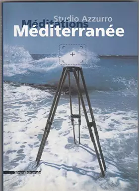 Couverture du produit · Studio Azzurro: Mediterranean Meditations