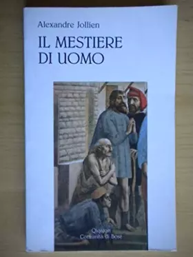 Couverture du produit · Il mestiere di uomo