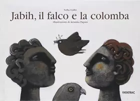 Couverture du produit · Jabih, il falco e la colomba
