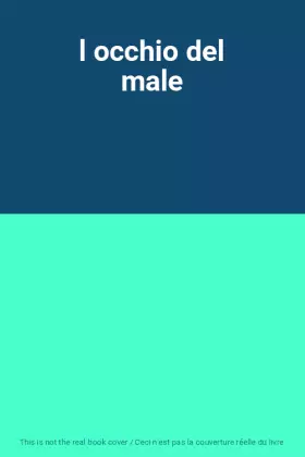 Couverture du produit · l occhio del male