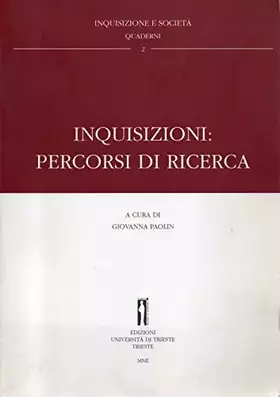Couverture du produit · Inquisizioni. Percorsi di ricerca