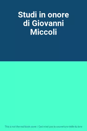 Couverture du produit · Studi in onore di Giovanni Miccoli