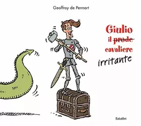 Couverture du produit · giulio il cavaliere irritante