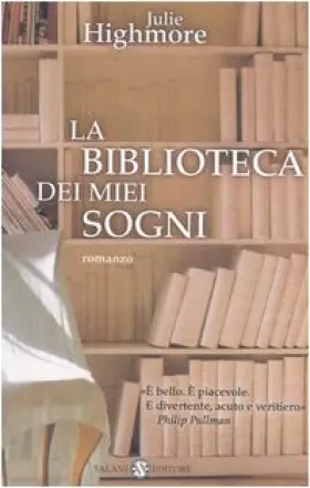 Couverture du produit · La biblioteca dei miei sogni