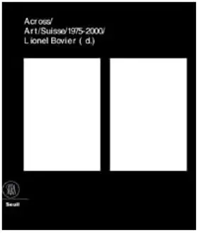 Couverture du produit · Across: ART / SUISSE 1975-2000