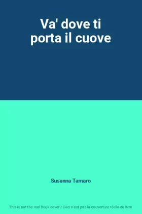 Couverture du produit · Va' dove ti porta il cuove