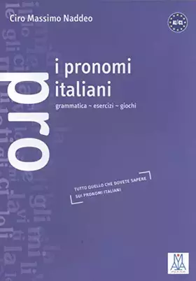 Couverture du produit · I pronomi italiani. Grammatica, esercizi, giochi