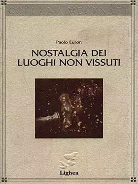 Couverture du produit · Nostalgia dei luoghi non vissuti