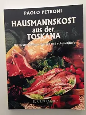 Couverture du produit · Hausmannkost aus der Toskana