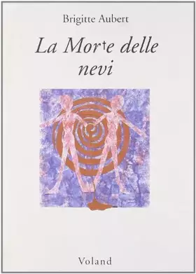 Couverture du produit · La Morte delle nevi