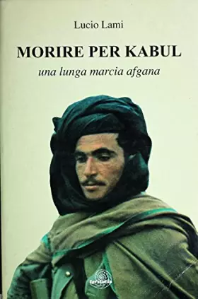 Couverture du produit · Morire per Kabul