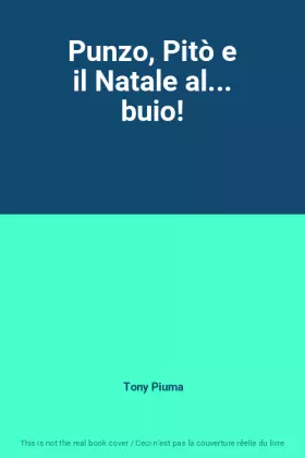 Couverture du produit · Punzo, Pitò e il Natale al... buio!