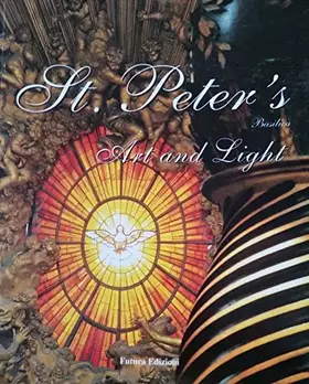 Couverture du produit · St. Peter's Basilica. Art and light