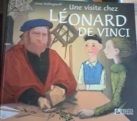 Couverture du produit · Une visite chez Léonard de Vinci