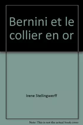 Couverture du produit · Bernini et le collier en or