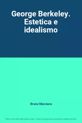 Couverture du produit · George Berkeley. Estetica e idealismo