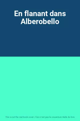 Couverture du produit · En flanant dans Alberobello
