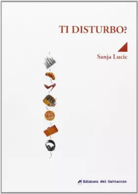 Couverture du produit · Ti disturbo?