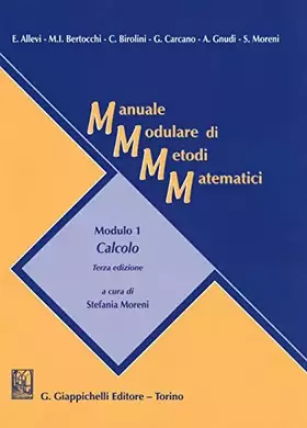 Couverture du produit · Manuale modulare di metodi matematici. Modulo 1: Calcolo