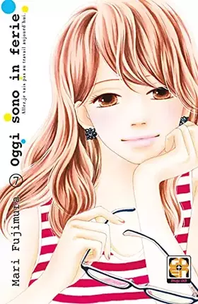 Couverture du produit · Oggi sono in ferie (Vol. 7)