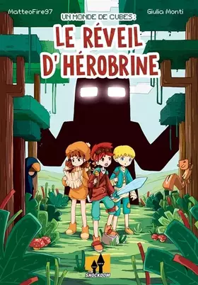 Couverture du produit · Un monde de cubes: Le réveil d’Hérobrine