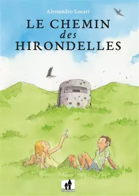 Couverture du produit · Le chemin des hirondelles