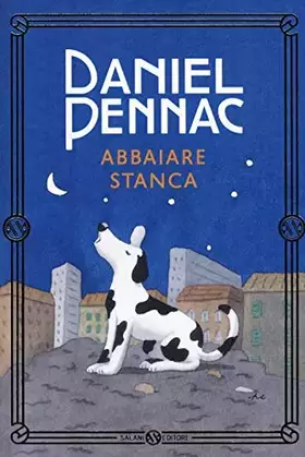 Couverture du produit · Abbaiare stanca. Nuova ediz.