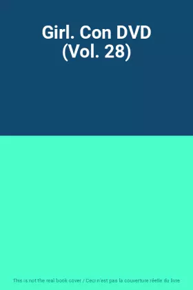 Couverture du produit · Girl. Con DVD (Vol. 28)