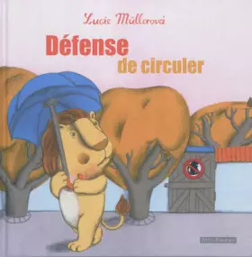 Couverture du produit · Défense de circuler