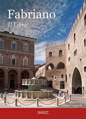 Couverture du produit · Fabriano. Il libro. Ediz. italiana e inglese