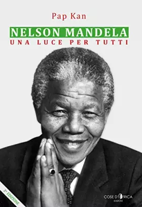 Couverture du produit · Nelson Mandela. Una luce per tutti