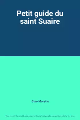 Couverture du produit · Petit guide du saint Suaire