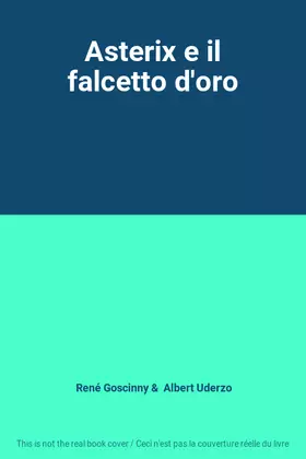Couverture du produit · Asterix e il falcetto d'oro