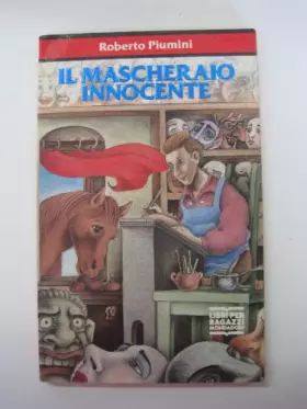 Couverture du produit · Il mascheraio innocente